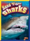 Sand Tiger Sharks (Swimming with Sharks) Cover Image