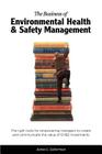 The Business of Environmental Health & Safety Management By James Lance Lieberman Cover Image