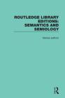 Routledge Library Editions: Semantics and Semiology Cover Image