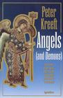 Angels and Demons: What Do We Really Know about Them? Cover Image