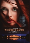The Ghosts Of Winworth Manor By Ann Drighton Cover Image