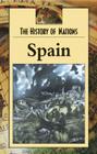 Spain - L (History of Nations) By Laurie Stoff Cover Image