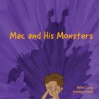 Mac and His Monsters By Graham Connell (Illustrator), Mikka Zeisig Cover Image