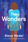 The Wonders By Elena Medel, Lizzie Davis (Translated by), Thomas Bunstead (Translated by) Cover Image
