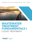 Wastewater Treatment Fundamentals I: Liquid Treatment Cover Image