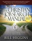 The Christian Job Search Manual: College Edition; 6 Biblical Secrets for an Effective Job Hunting Adventure Cover Image