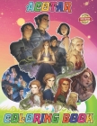 ACOTAR Coloring Book for Fan Teen Men Women: 50+ Great Coloring Pages For Kids, Teens, Adults. Beautiful And Exclusive Illustrations Of Your Favorite By Endomoto G Ichiko Cover Image