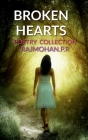 Broken Hearts By Rajmohan P Cover Image