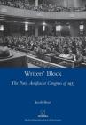 Writers' Block: The Paris Antifascist Congress of 1935 Cover Image