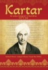 Kartar: An Indian Immigrant in East Africa 1927 to 1949 By Jaihind S. Sumal, Inderpal S. Sumal, Kawal N. Dhillon Cover Image