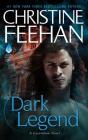 Dark Legend: A Carpathian Novel (Dark Series #7) By Christine Feehan Cover Image