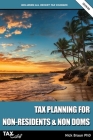 Tax Planning for Non-Residents & Non Doms 2019/20 By Nick Braun Cover Image