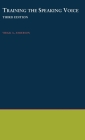 Training the Speaking Voice By Pamela Anderson Lee, Virgil a. Anderson Cover Image