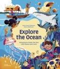 Explore the Ocean: Adventures Under the Sea with Emma and Louis By Little Gestalten (Editor), Anne Ameri-Siemens, Anton Hallmann (Illustrator) Cover Image