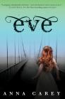 Eve By Anna Carey Cover Image