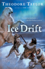 Ice Drift By Theodore Taylor Cover Image