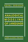 Analogical Modeling of Language Cover Image
