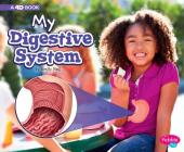 My Digestive System: A 4D Book By Emily Raij Cover Image