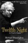 Twelfth Night: A User's Guide (Limelight) Cover Image
