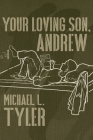 Your Loving Son, Andrew Cover Image