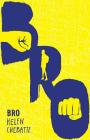 Bro By Helen Chebatte Cover Image