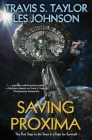 Saving Proxima By Travis S. Taylor, Les Johnson Cover Image