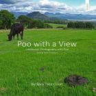 Poo With A View: Landscape Photography and Poo By Sara Tace Court Cover Image