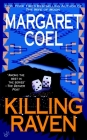 Killing Raven (A Wind River Reservation Mystery #9) By Margaret Coel Cover Image