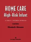 Home Care for the High Risk Infant 2e Cover Image