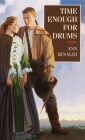 Time Enough for Drums By Ann Rinaldi Cover Image