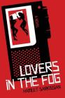Lovers in the Fog Cover Image