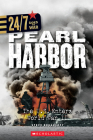 Pearl Harbor: The U.S. Enters World War II (24/7: Goes to War) By Steve Dougherty Cover Image