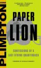 Paper Lion: Confessions of a Last-String Quarterback Cover Image