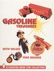 Gasoline Treasures (Schiffer Book for Woodcarvers) By Michael Bruner Cover Image