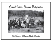 Lemuel Parker, Bingham Photographer By Rick Warwick (Compiled by) Cover Image