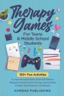 Therapy Games for Teens & Middle School Students  Cover Image