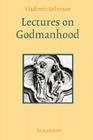 Lectures on Godmanhood Cover Image