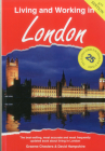 Living and Working in London: A Survival Handbook (Living & Working in London) By Graeme Chesters, David Hampshire Cover Image