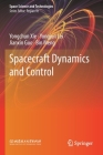 Spacecraft Dynamics and Control By Yongchun Xie, Yongjun Lei, Jianxin Guo Cover Image