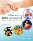 Understanding Motor Development: Infants, Children, Adolescents, Adults Cover Image
