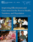 Improving Effectiveness and Outcomes for the Poor in Health, Nutrition, and Population: An Evaluation of World Bank Group Support Since 1997 (Independent Evaluation Group Studies) Cover Image