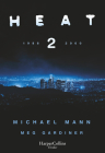 Heat 2 (Heat 2 - Spanish Edition) By Michael Mann Cover Image