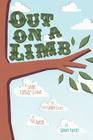 Out on a Limb: A Single Father's Guide to His Family's Lore of the Jungle By Simon James Turner Cover Image