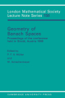 Geometry of Banach Spaces: Proceedings of the Conference Held in Strobl, Austria 1989 (London Mathematical Society Lecture Note #158) By P. F. X. Müller (Editor), W. Schachermayer (Editor) Cover Image