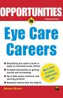 Opportunities in Eye Care Careers (Opportunities In...Series) Cover Image