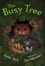 The Busy Tree By Jennifer Ward, Lisa Falkenstern (Illustrator) Cover Image