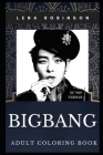 Bigbang Adult Coloring Book: Millennial South Korean Boy Band and K-Pop Idols Inspired Coloring Book for Adults Cover Image