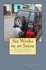 Six Weeks in an Isuzu: Crossing Borders From Chattanooga to The Panama Canal Cover Image