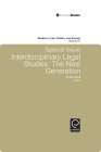 Studies in Law, Politics and Society: Special Issue: Interdisciplinary Legal Studies - The Next Generation Cover Image