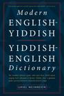Modern English-Yiddish Yiddish-English Dictionary By Uriel Weinreich Cover Image